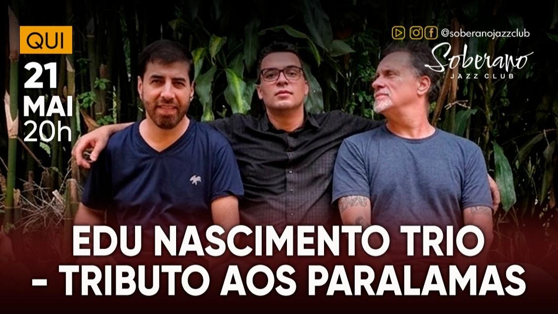Edu Nascimento Trio- Tributo aos Paralamas do Sucesso