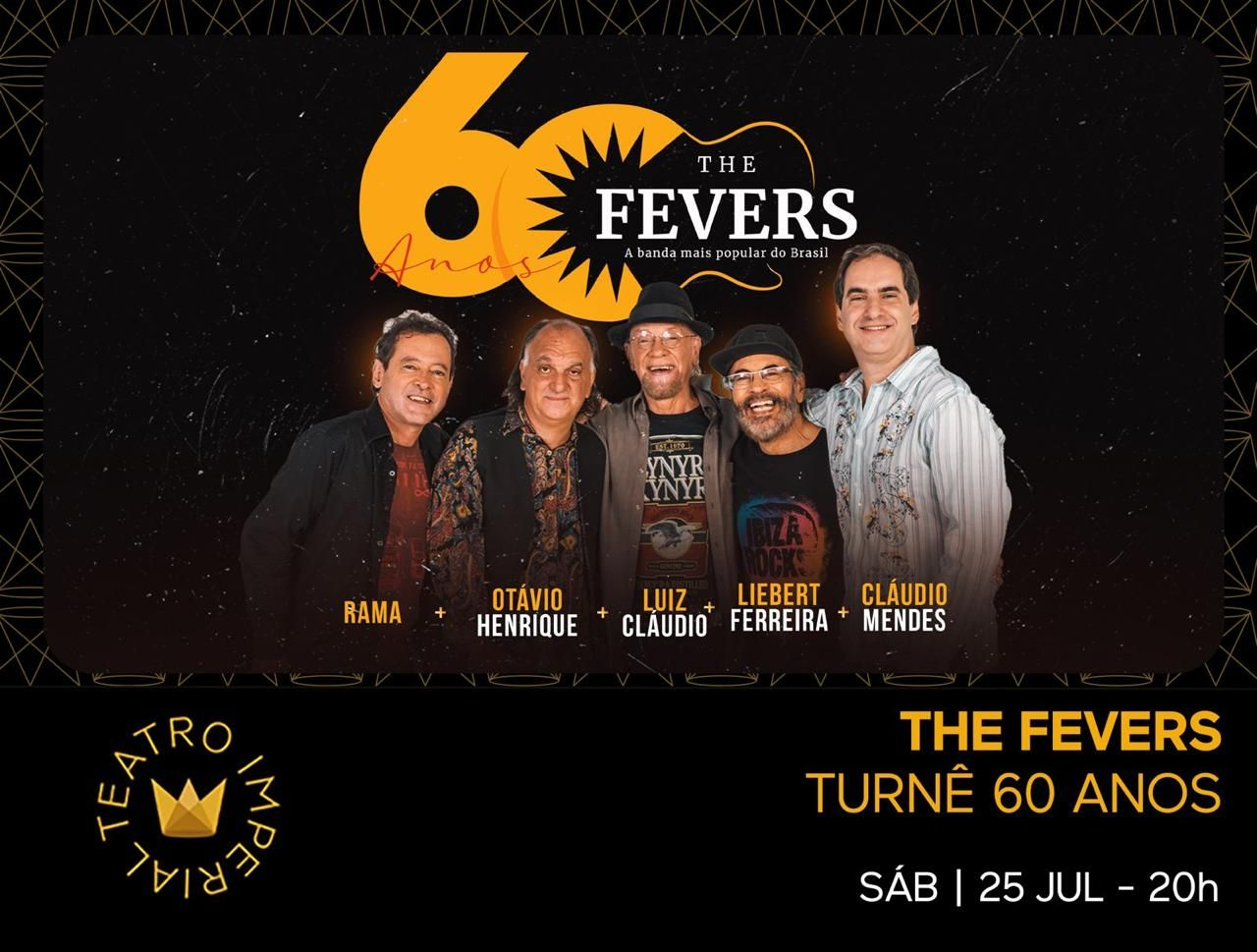 The Fevers | Turnê 60 Anos
