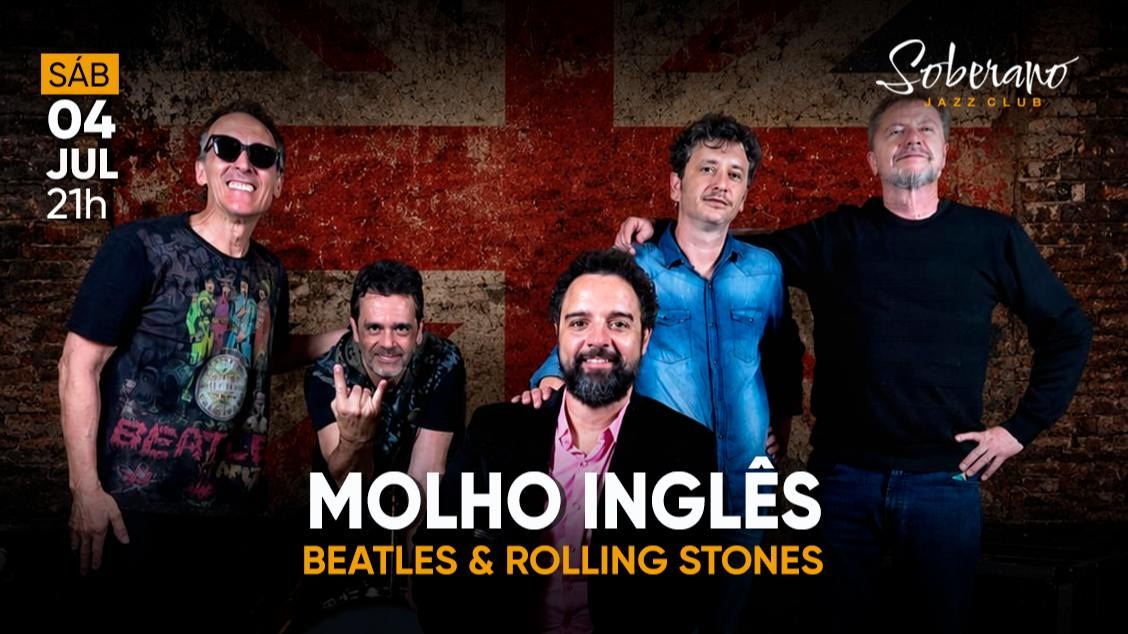 Molho Inglês – Beatles & Rolling Stones