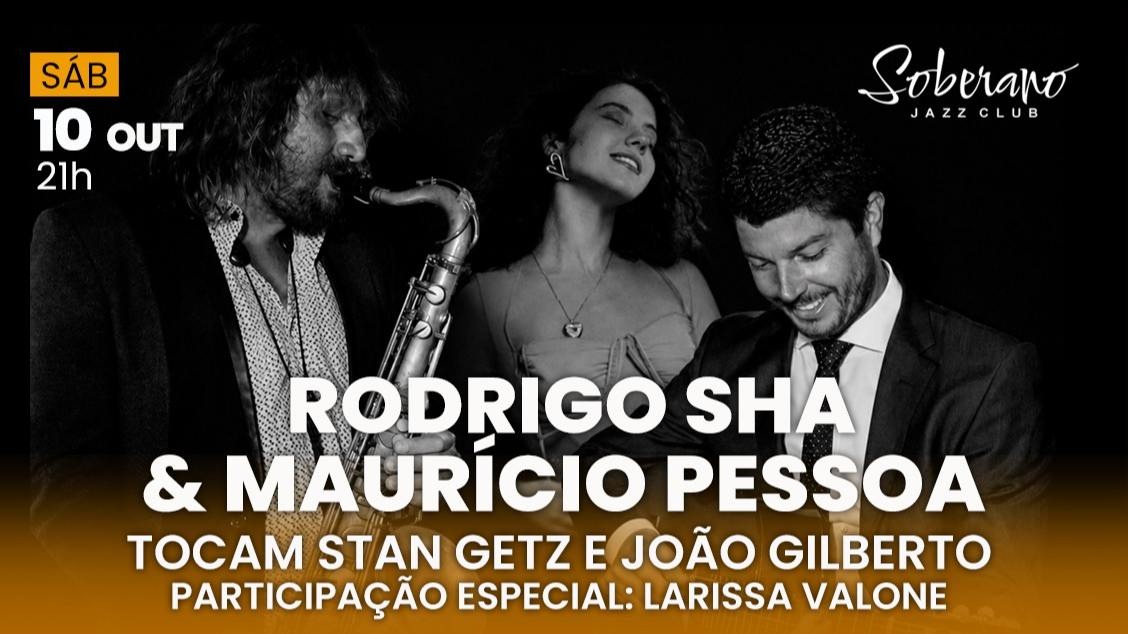 Rodrigo Shá & Maurício Pessoa – Stan Getz e João Gilberto