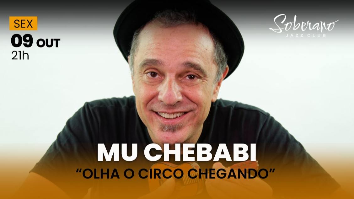 Mu Chebabi – Sucessos e crônicas musicais da carreira