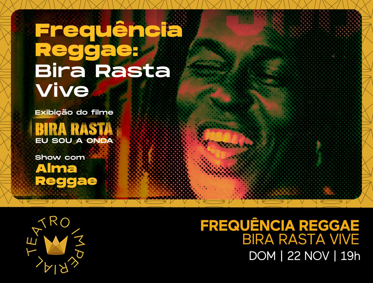 Frequência Reggae | Bira Rasta Vive