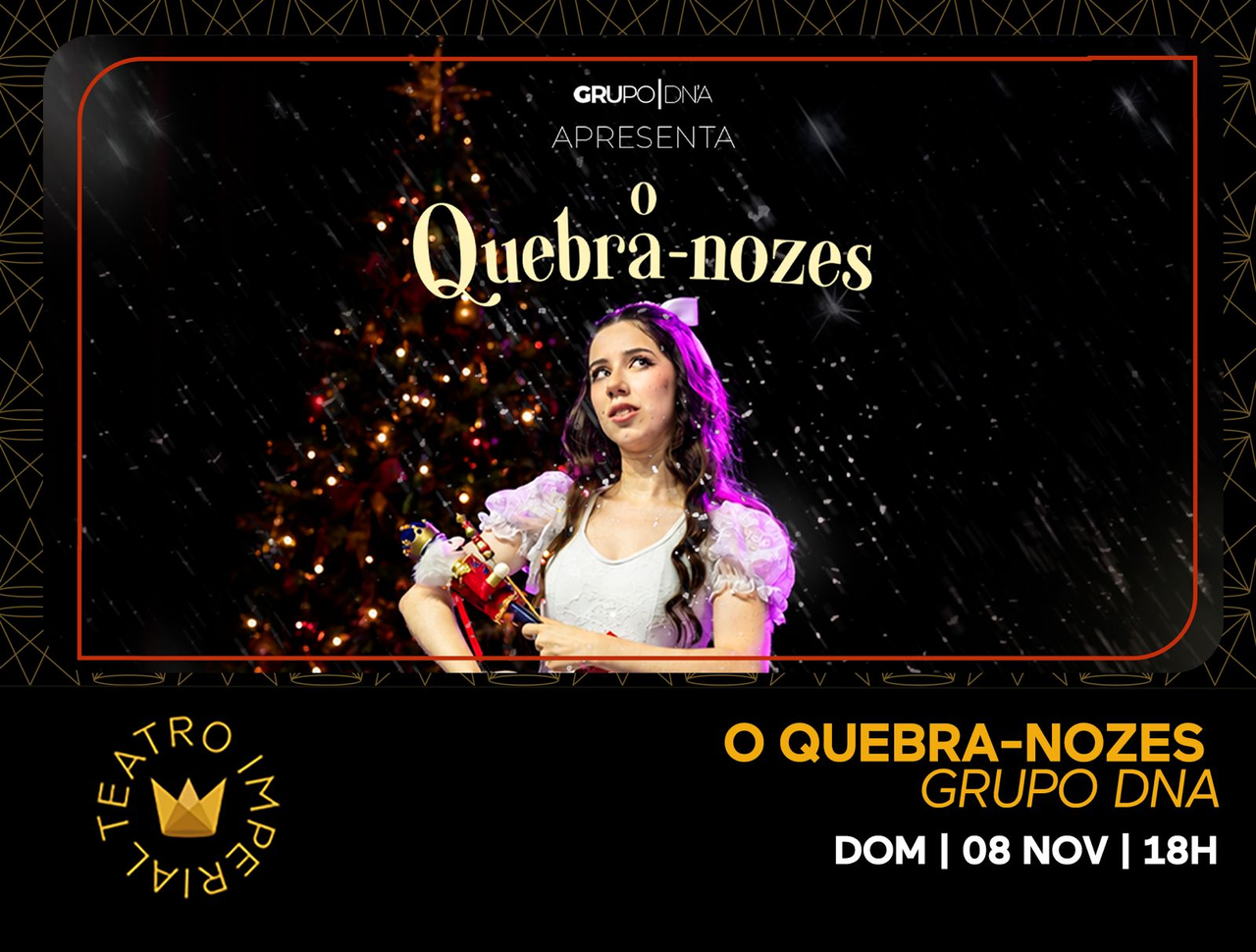 O Quebra Nozes | Grupo DNA
