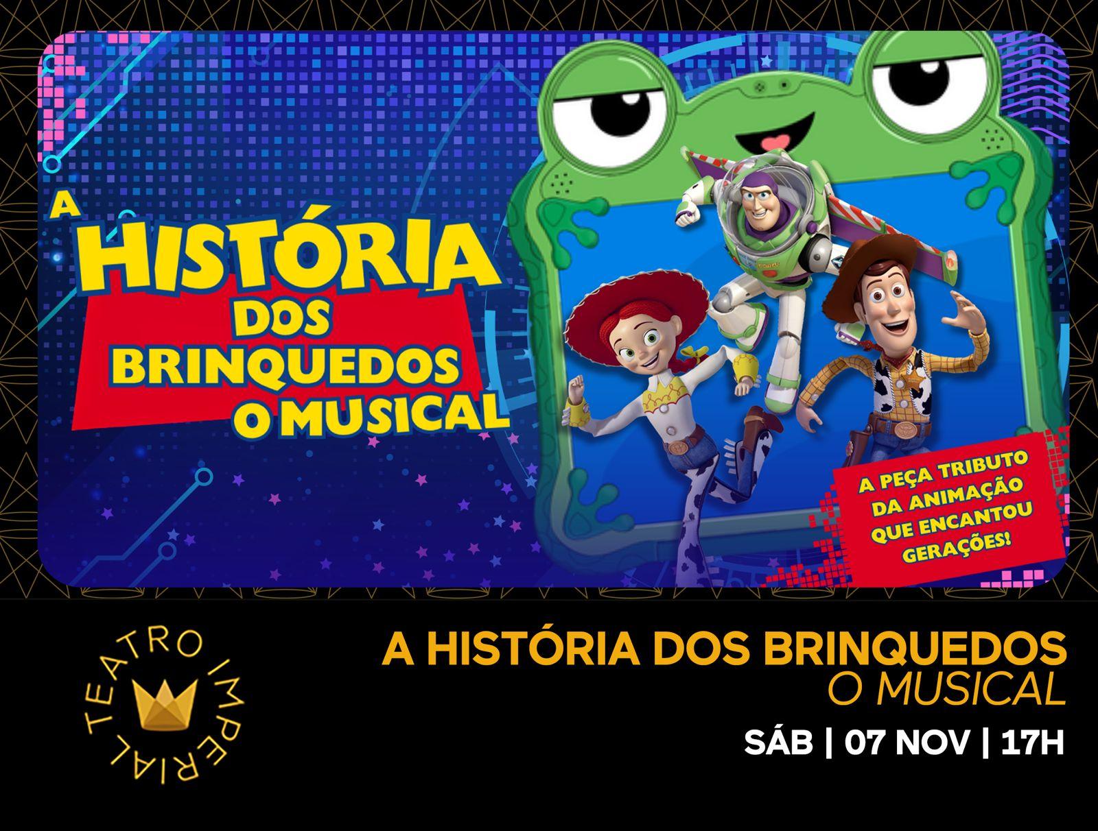 A História dos Brinquedos | O Musical